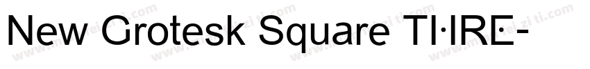 New Grotesk Square THRE字体转换